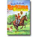 Uncle Arthur's ® BEDTIME STORIES