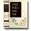 YOUR BIBLE AND YOU