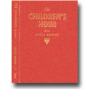 THE CHILDREN\'S HOUR by Uncle Arthur®