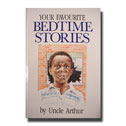 YOUR FAVORITE BEDTIME STORIES by Uncle Arthur®, vol. 5