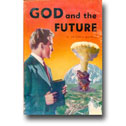 GOD AND THE FUTURE