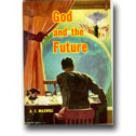 GOD AND THE FUTURE