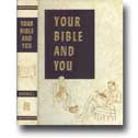 Your Bible and You