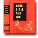 Your Bible and You