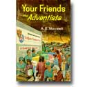 Your Friends the Adventists