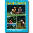 GOD CARES, Vol 2: The Message of Revelation for You and Your Family.