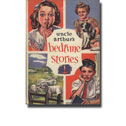 Uncle Arthur's® BEDTIME STORIES