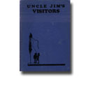 UNCLE JIMS VISITORS