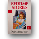 Uncle Arthur's® BEST BEDTIME STORIES