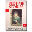 Uncle Arthur's® BEST BEDTIME STORIES vol. 3