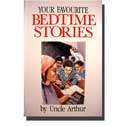 YOUR FAVORITE BEDTIME STORIES by Uncle Arthur®